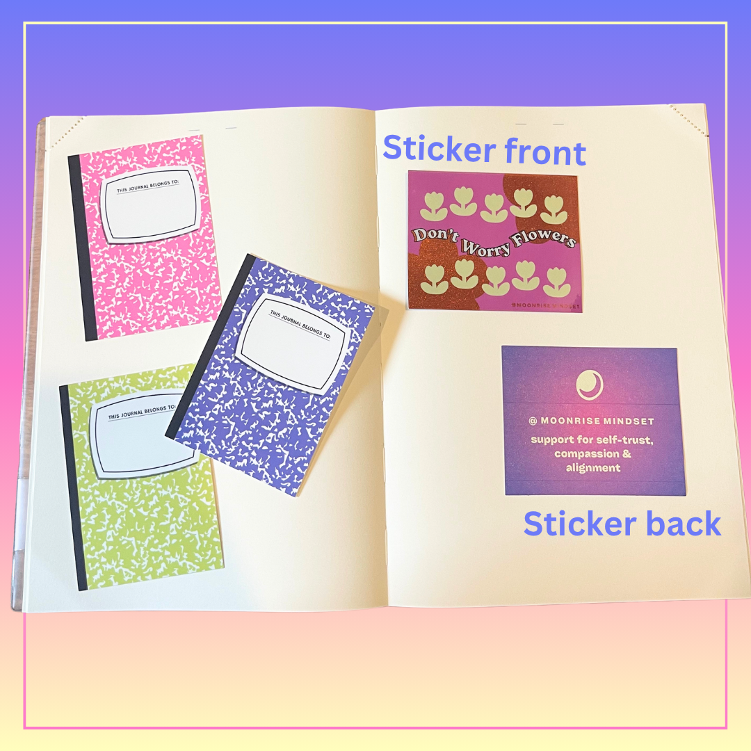 Moonrise Mindset Don't Worry Flowers Sticker