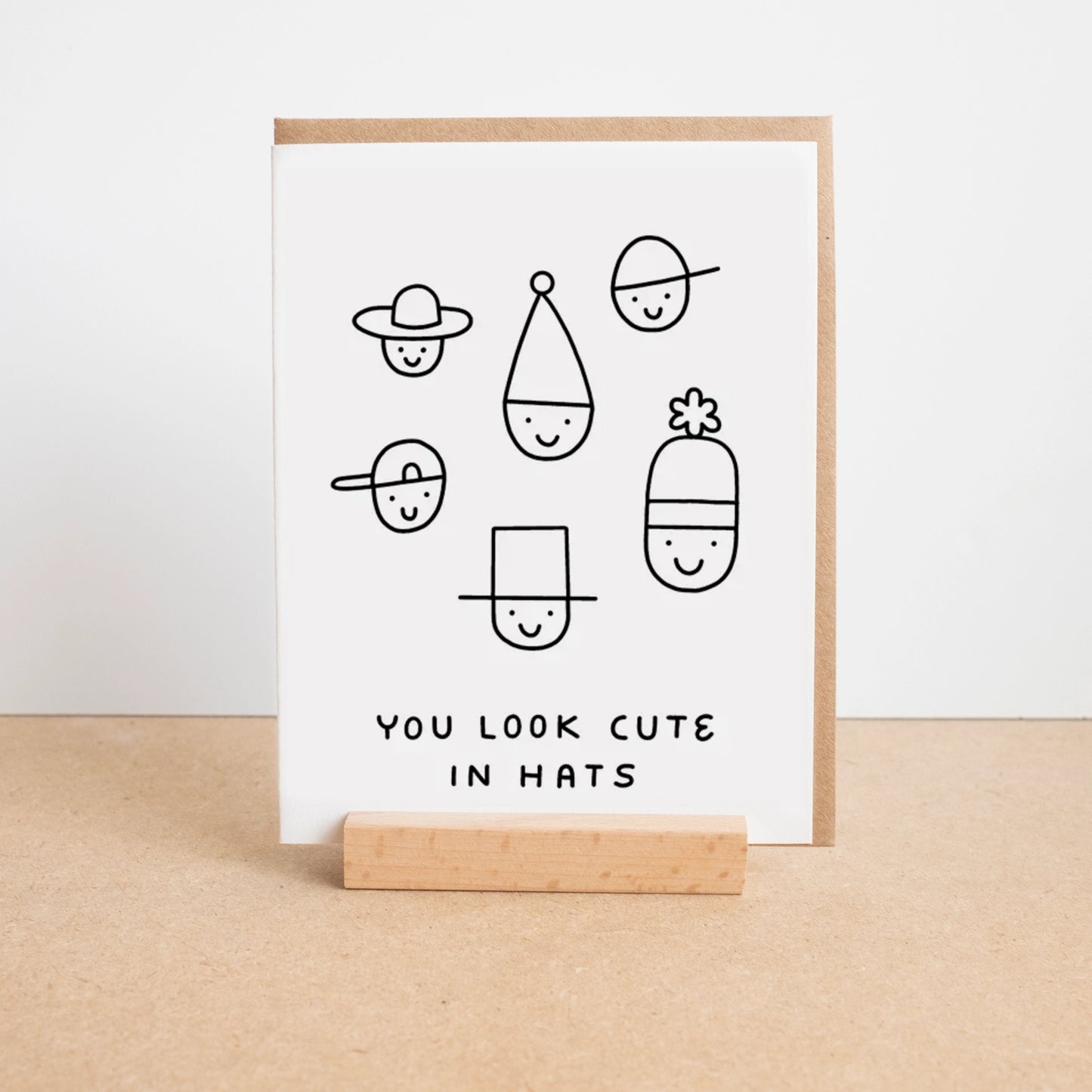Worthwhile Paper You Look Cute in Hats Card