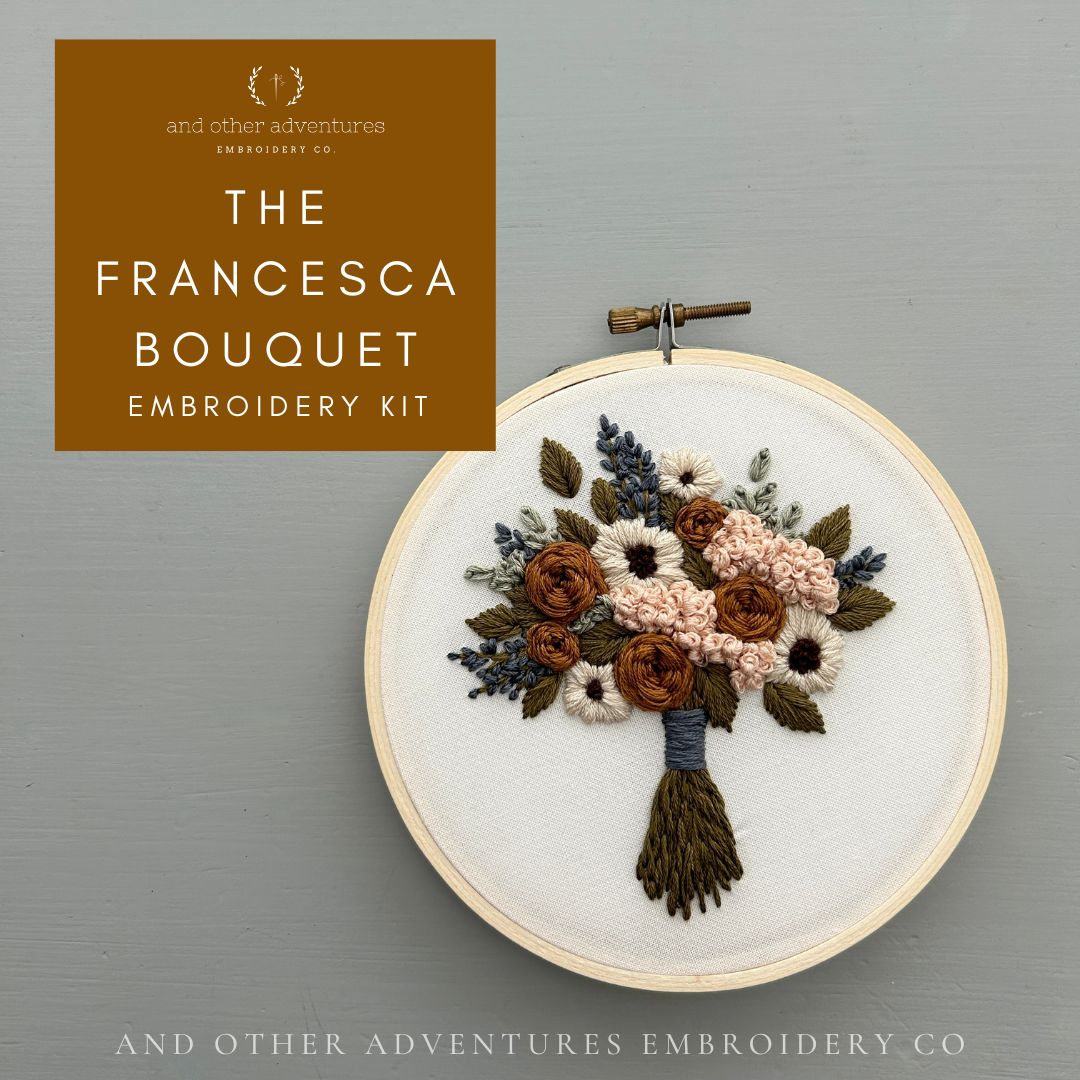 And Other Adventures Embroidery Co Embroidery Kit - The Francesca Bouquet