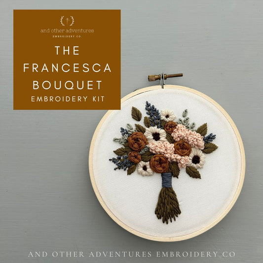 And Other Adventures Embroidery Co Embroidery Kit - The Francesca Bouquet