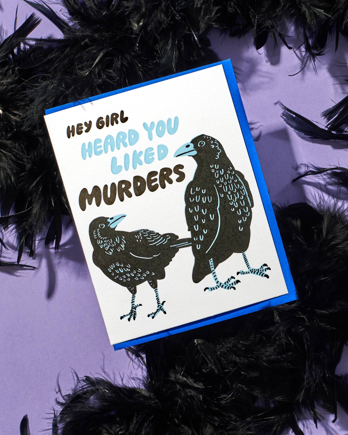 And Here We Are Letterpress Card Murder Crows
