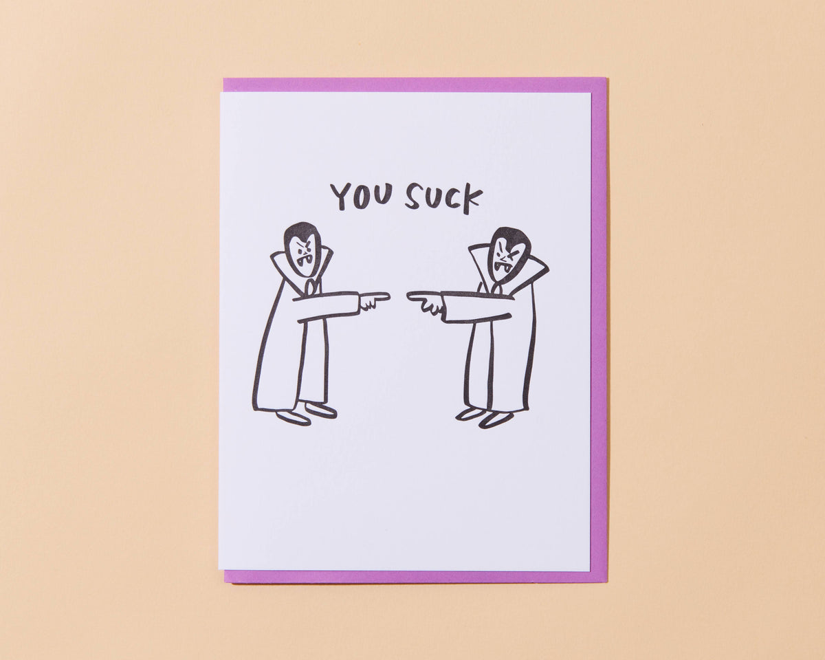 And Here We Are Letterpress Halloween Card You Suck