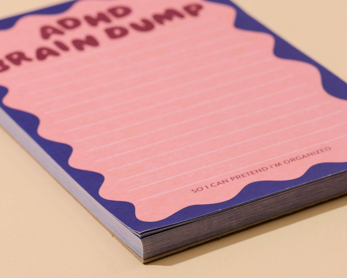 And Here We Are ADHD Brain Dump Notepad