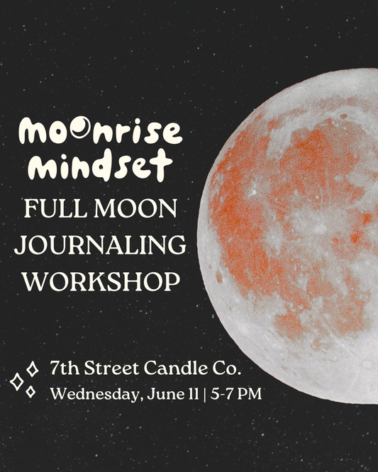 Full Moon Workshop with Moonrise Mindset 5pm-7pm 6.11.25
