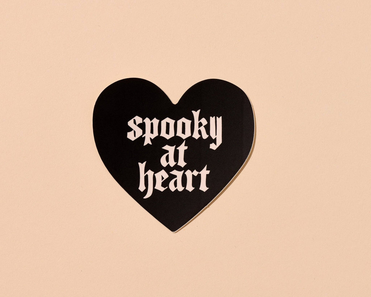 And Here We Are Vinyl Sticker Spooky At Heart