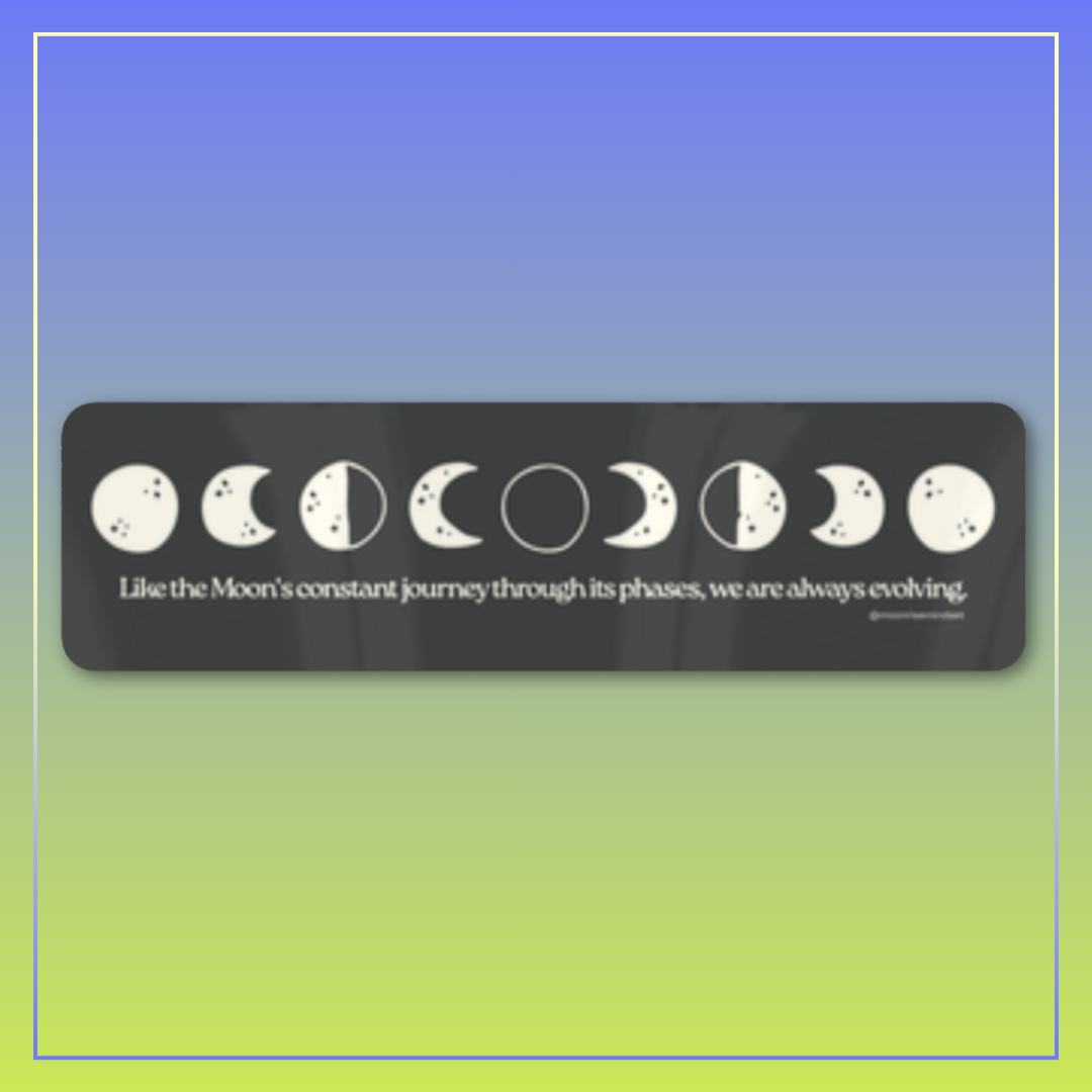 Moonrise Mindset Moon Phases Sticker