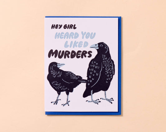 And Here We Are Letterpress Card Murder Crows