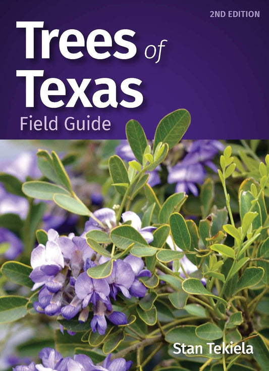 Trees of Texas Field Guide