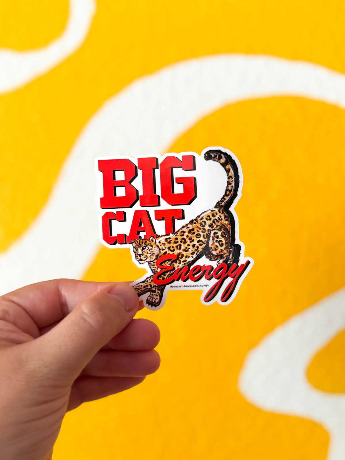 Where’d The Wild Things Go Big Cat Energy Stickers