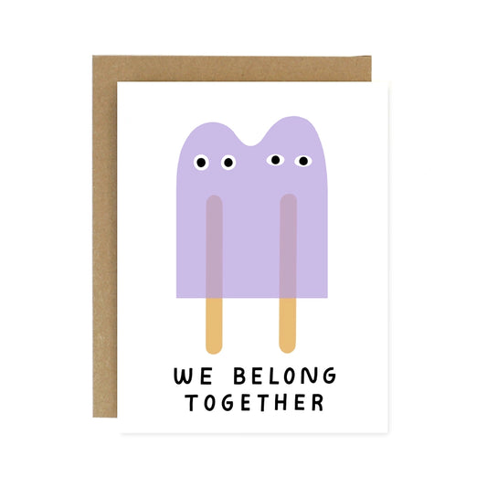 Worthwhile Paper We Belong Together Popsicles Card