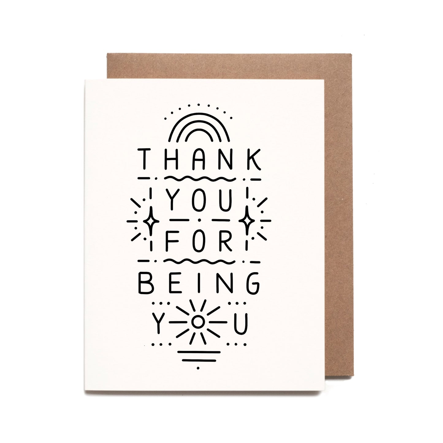 Worthwhile Paper Thank You For Being You Card