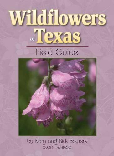 Wildflowers of Texas Field Guide