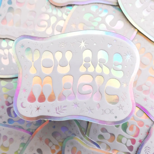 Mother of the Moon You Are Magic Holo Sticker